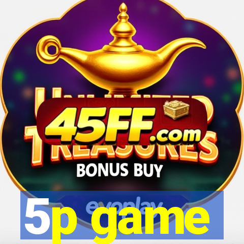 5p game